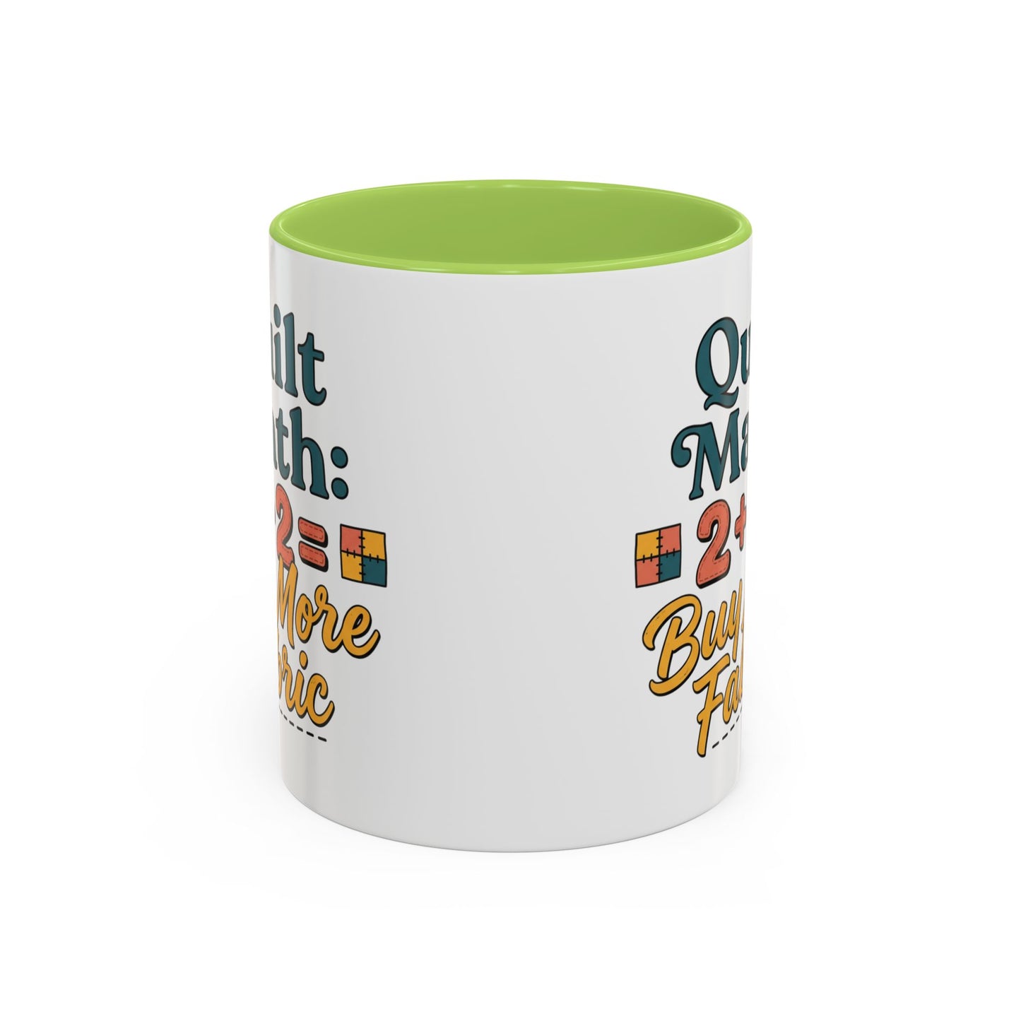 Quilt Math Coffee Mug — "2+2=Buy More Fabric" Accent Ceramic Mug