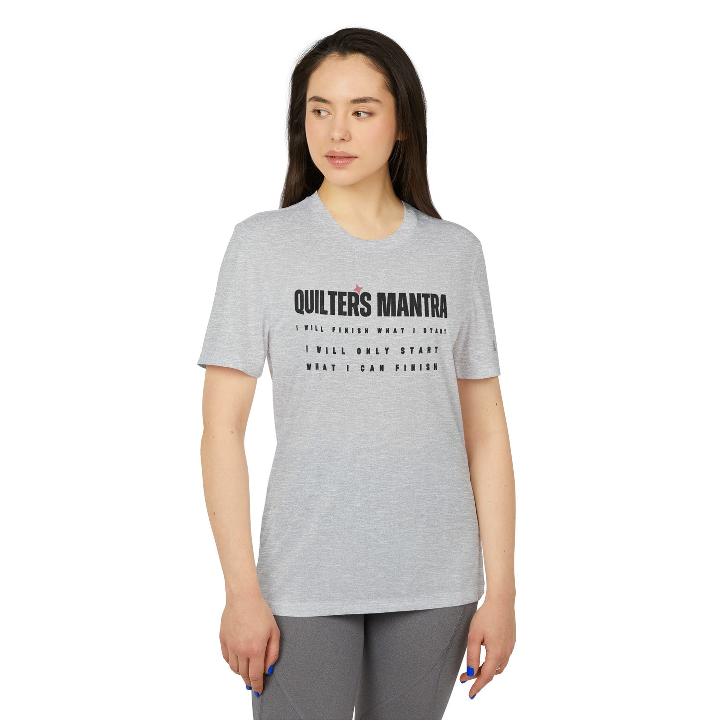 Quilter's Mantre In adidas® Unisex Sport T-shirt!!