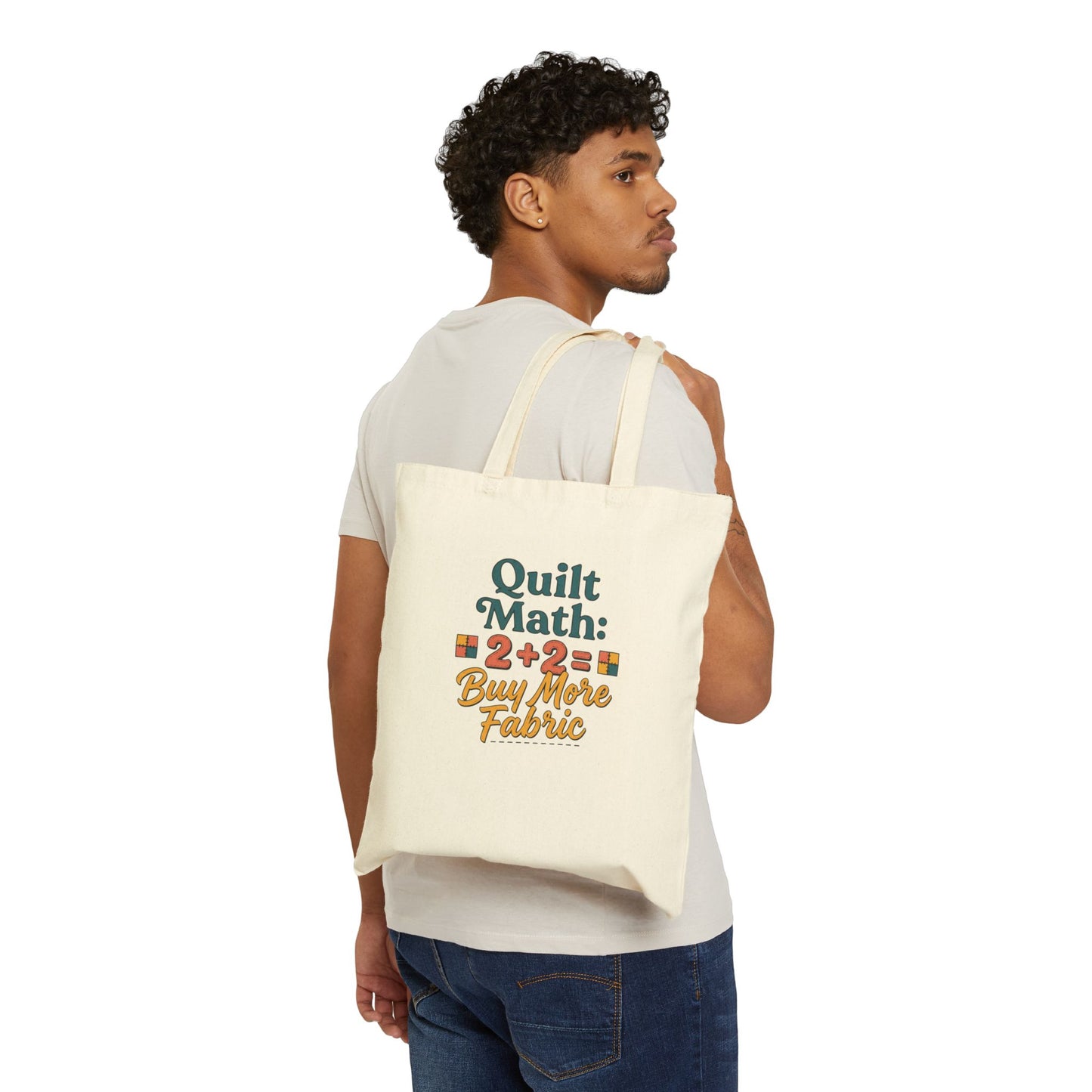 Tote Bag — "Quilt Math: 2+2= Buy More Fabric" Quilter Tote, Funny Sewing Gift